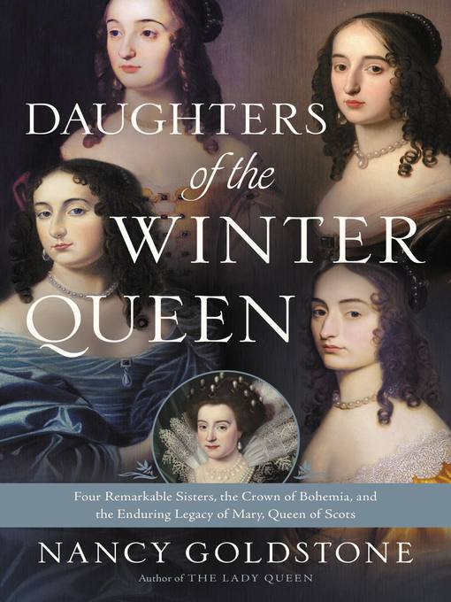 Title details for Daughters of the Winter Queen by Nancy Goldstone - Available